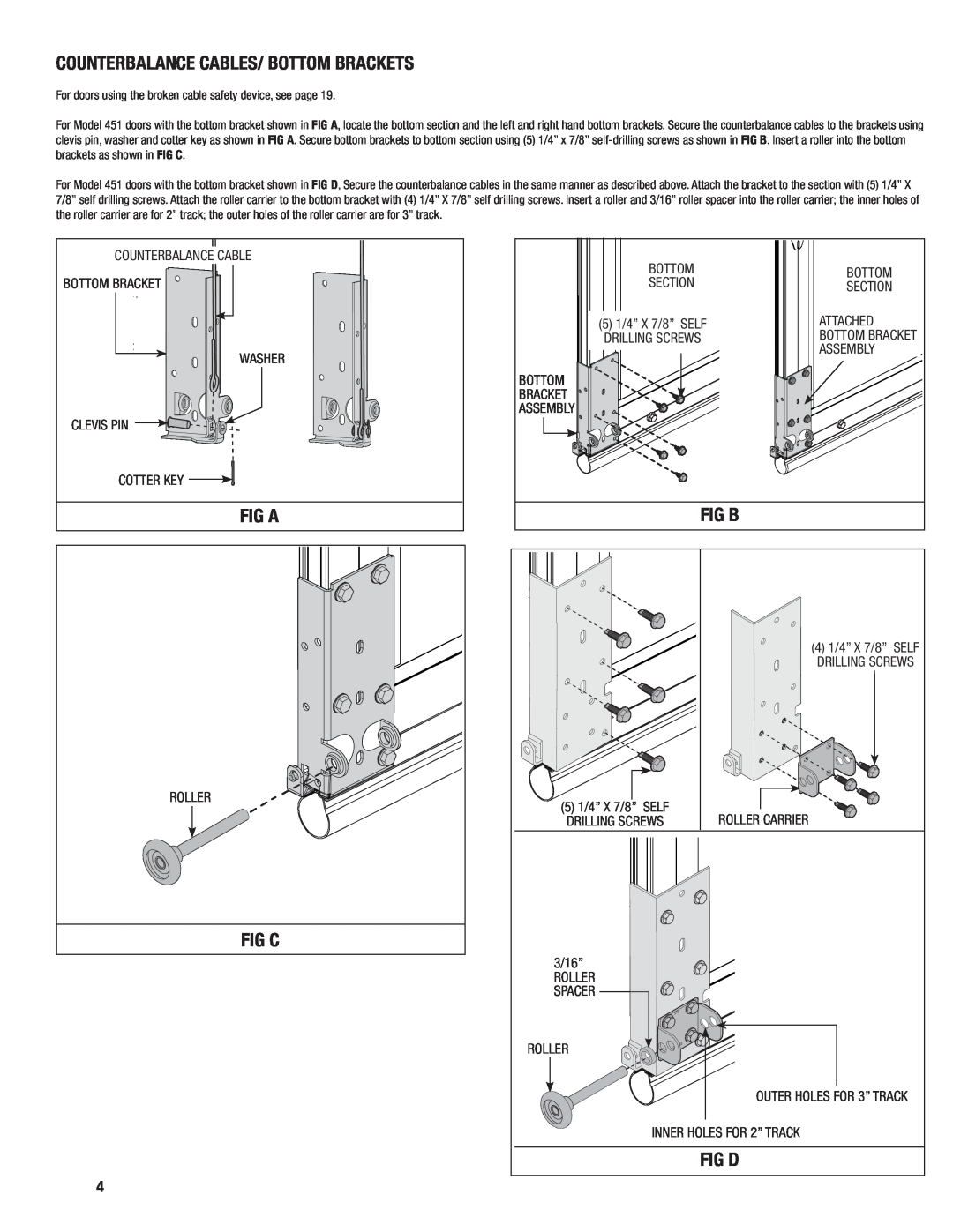 Wayne-Dalton 451, 452 installation instructions Counterbalance Cables/ Bottom Brackets, Fig C, Fig B, Fig D, Fig A 