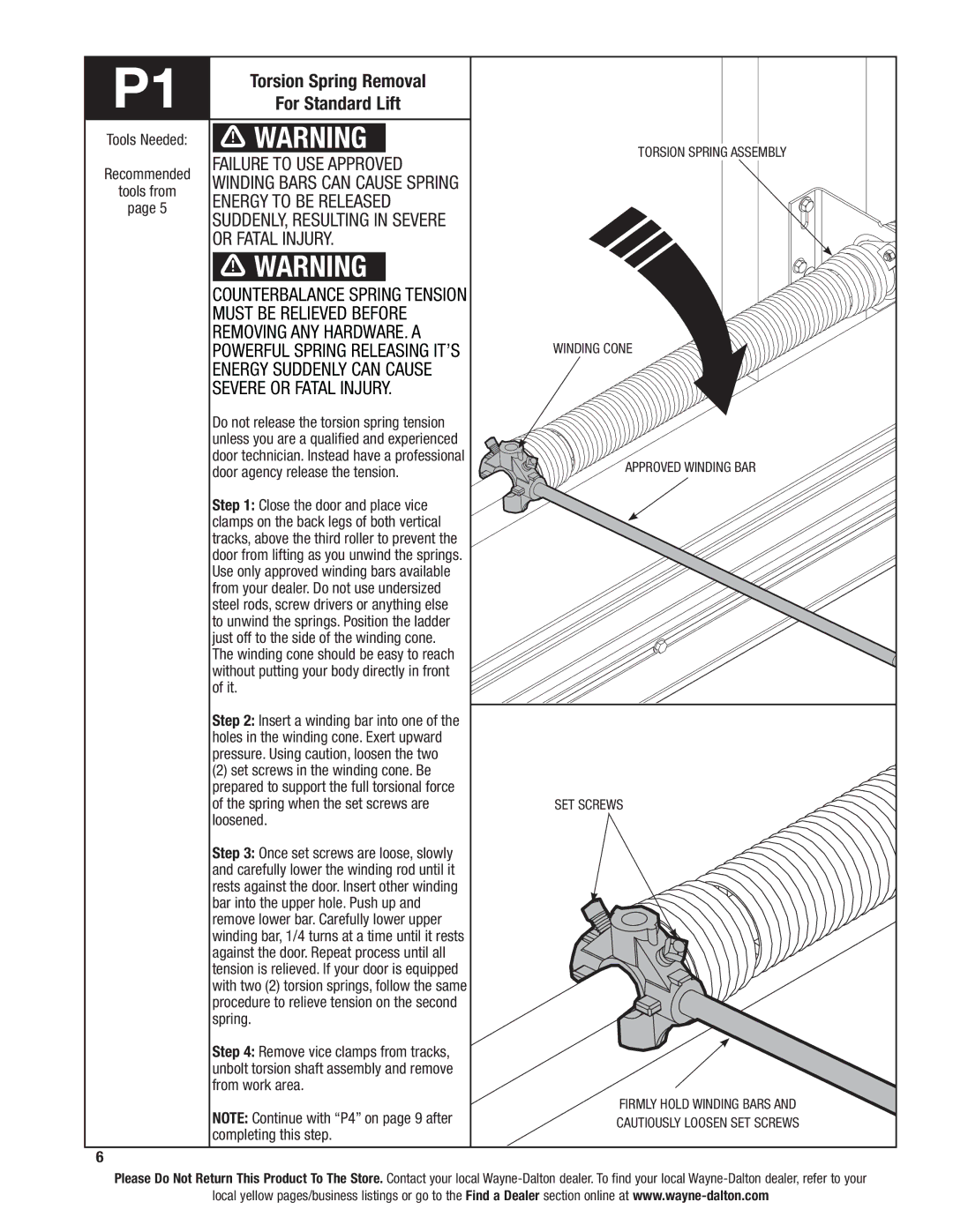 Wayne-Dalton 46 Torsion Spring Removal For Standard Lift, Failure to use approved, Winding bars can cause spring 