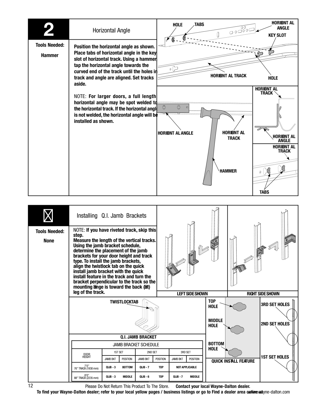 Wayne-Dalton 5140, 5120 installation instructions Horizontal Angle, Installing Q.I. Jamb Brackets 