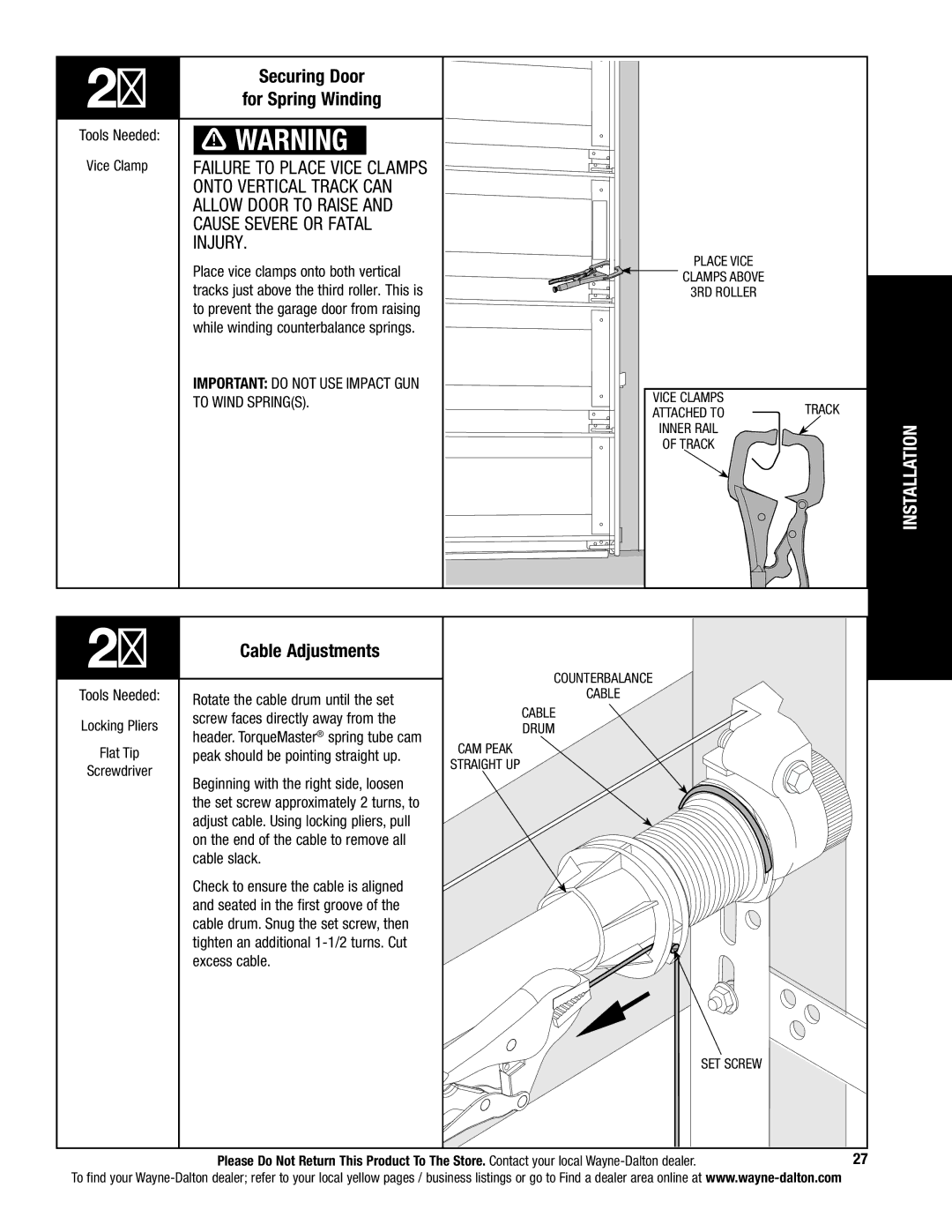 Wayne-Dalton 5120, 5140 Securing Door, Failure to place vice clamps, Onto vertical Track can, Allow door to raise, Injury 