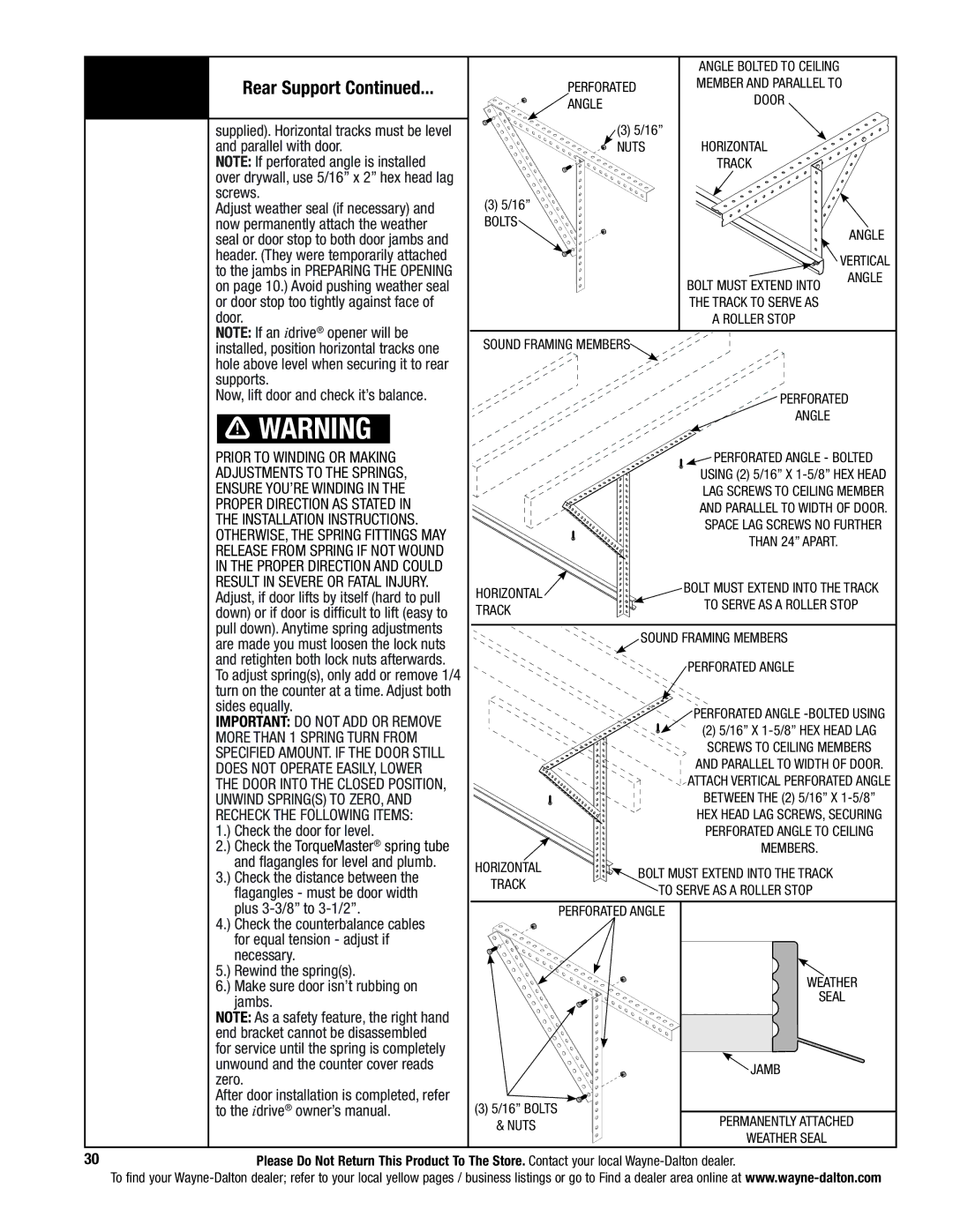 Wayne-Dalton 5140, 5120 Parallel with door, Or door stop too tightly against face, Door, Prior to winding or making, Zero 