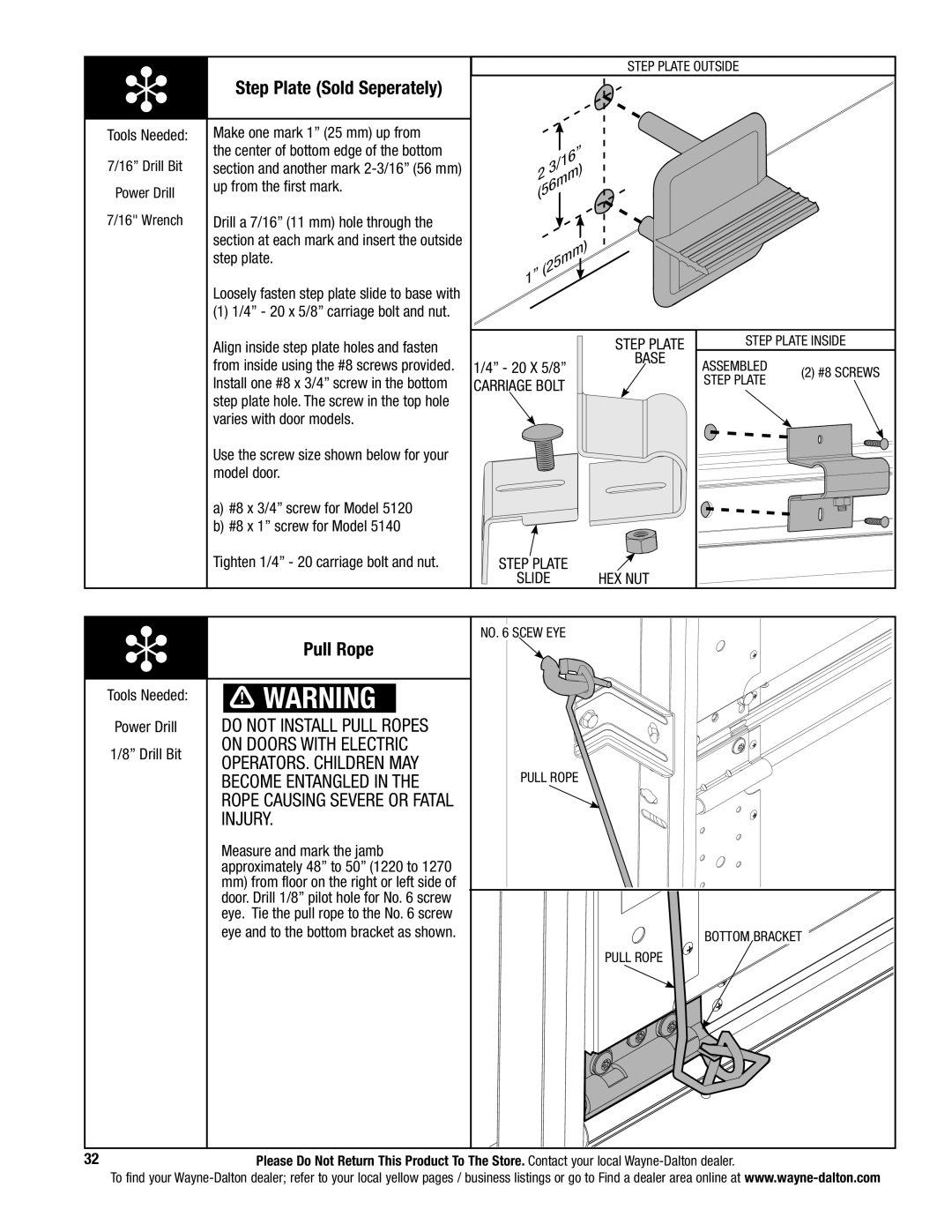 Wayne-Dalton 5140, 5120 installation instructions Step Plate Sold Seperately, Pull Rope 