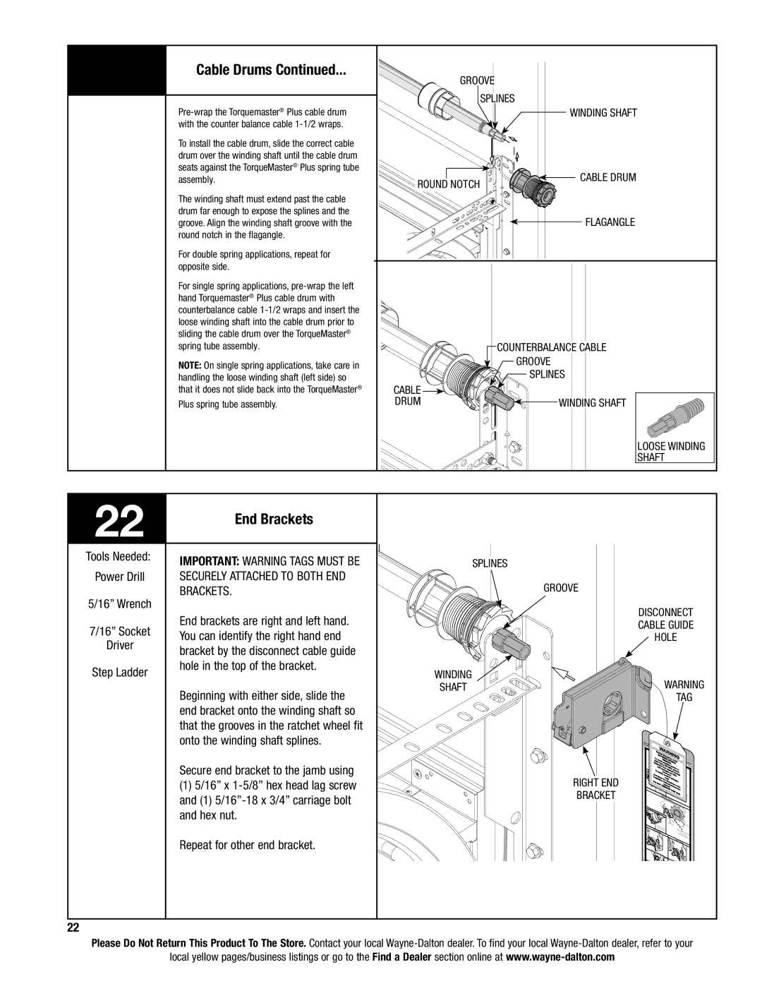 Wayne-Dalton 6100 installation instructions End Brackets, Securely attached to both End, Hole in the top of the bracket 