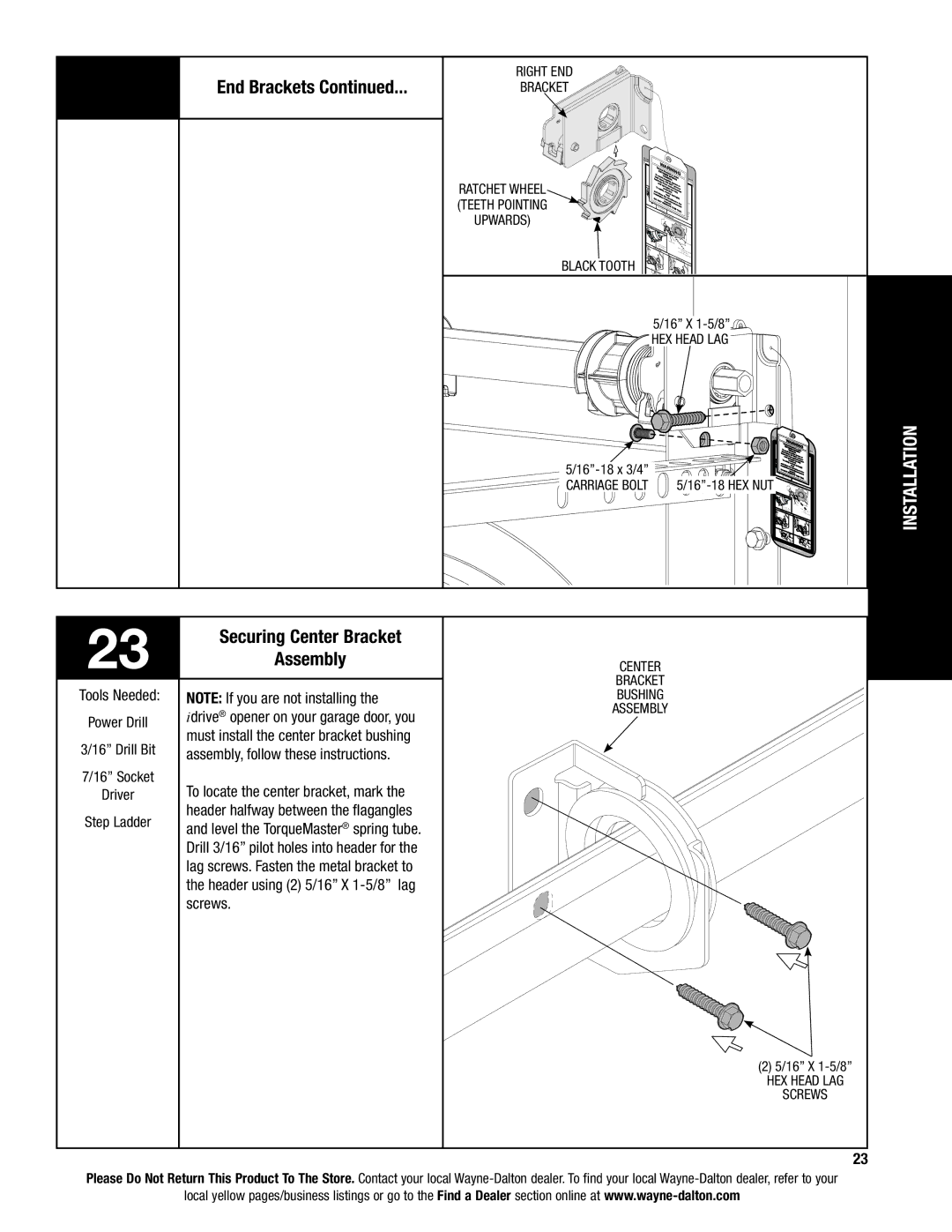 Wayne-Dalton 6100 Securing Center Bracket, Assembly, follow these instructions, Header using 2 5/16 x 1-5/8 lag 