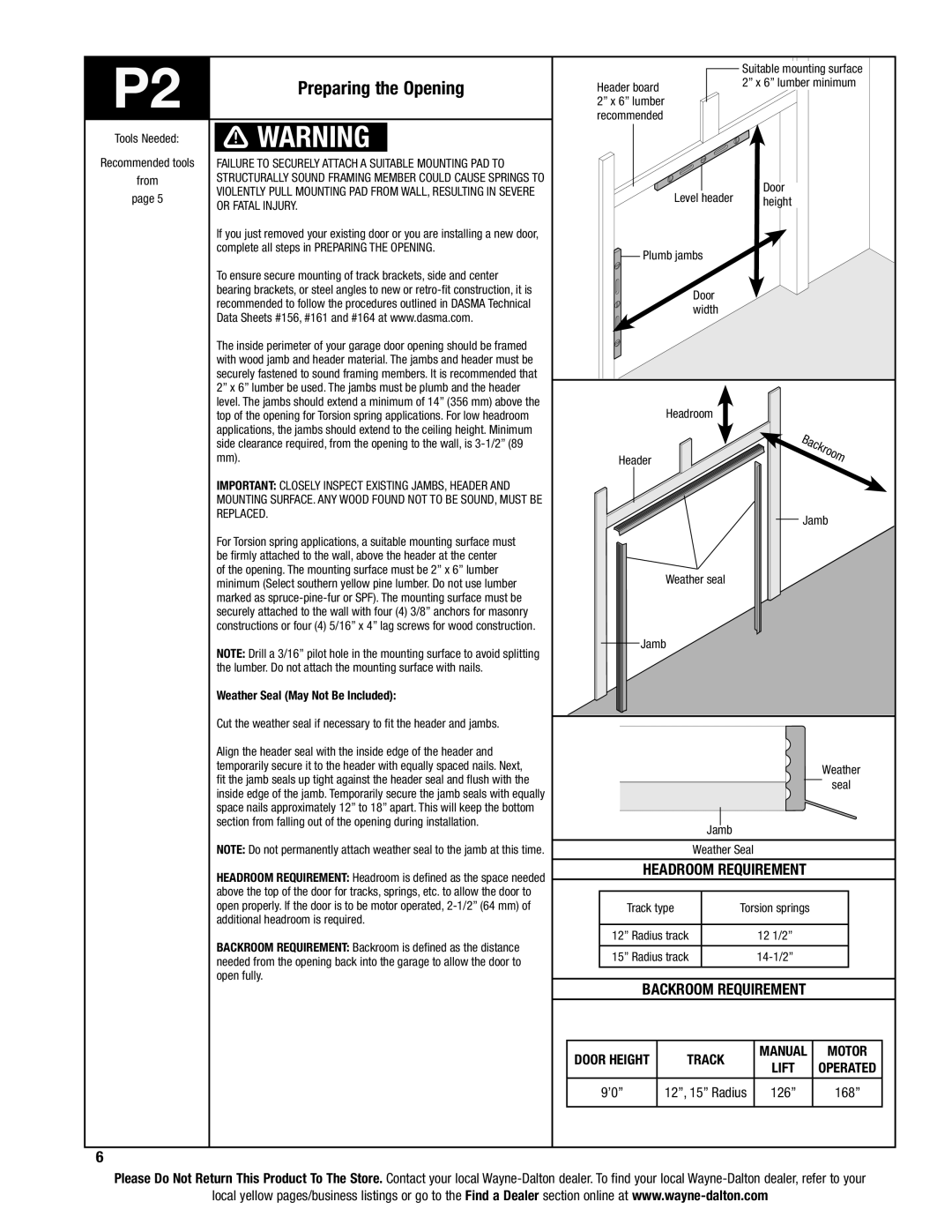 Wayne-Dalton 6100 installation instructions Preparing the Opening, Or Fatal Injury, Lift 