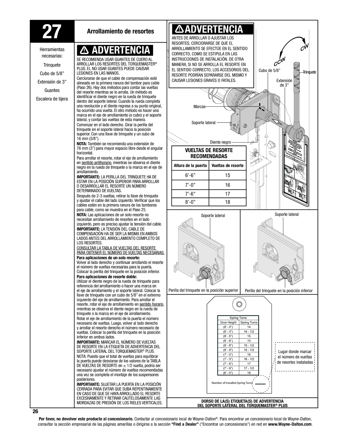 Wayne-Dalton 8200, 8000, 8100 Lesiones EN LAS Manos, Desarrollar EL Resorte UN Número, Determinado DE Vueltas, LOS Resortes 