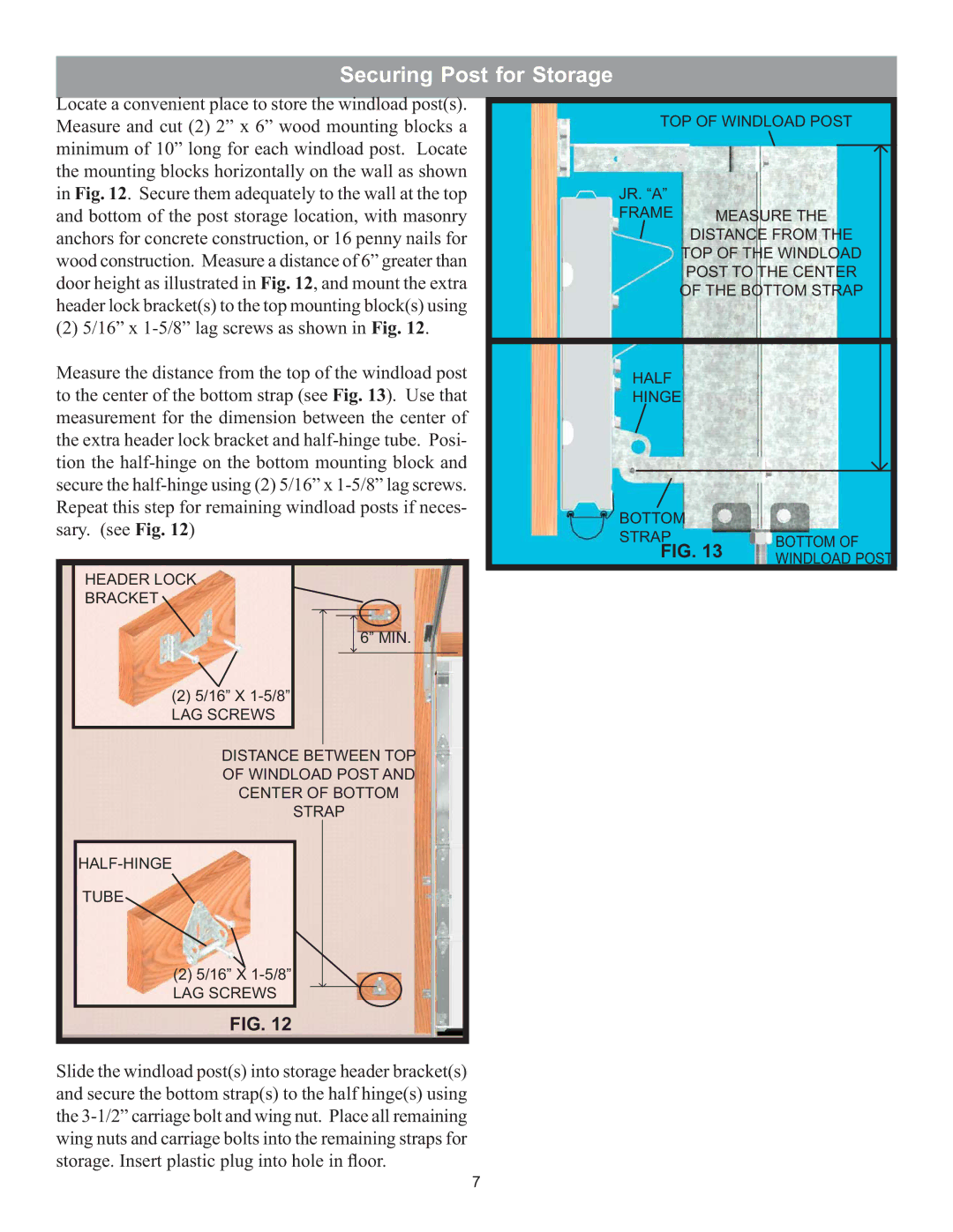 Wayne-Dalton 8000 installation instructions Securing Post for Storage 