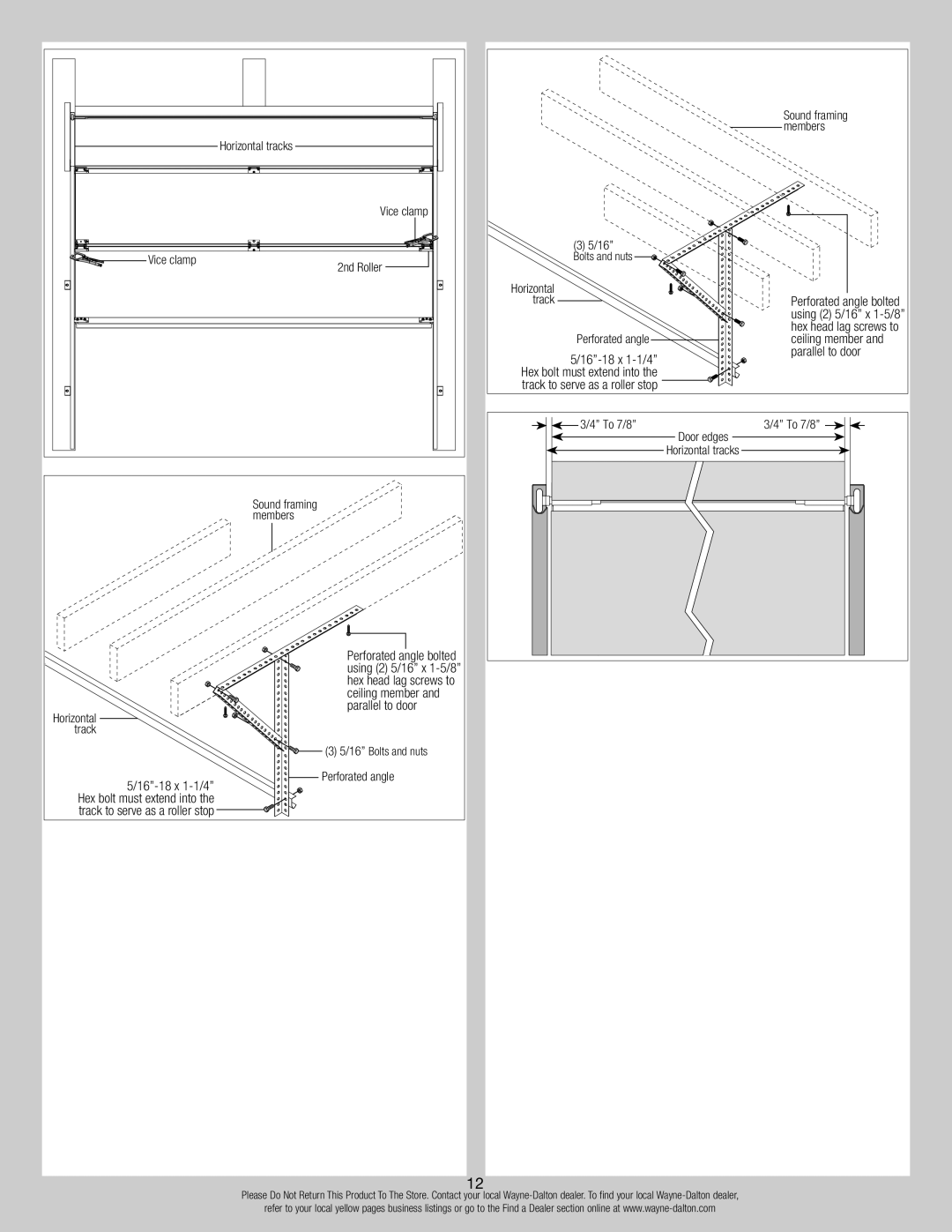 Wayne-Dalton 8300, 8500 Horizontal tracks, Vice clamp 2nd Roller, Perforated angle, Members, To 7/8 