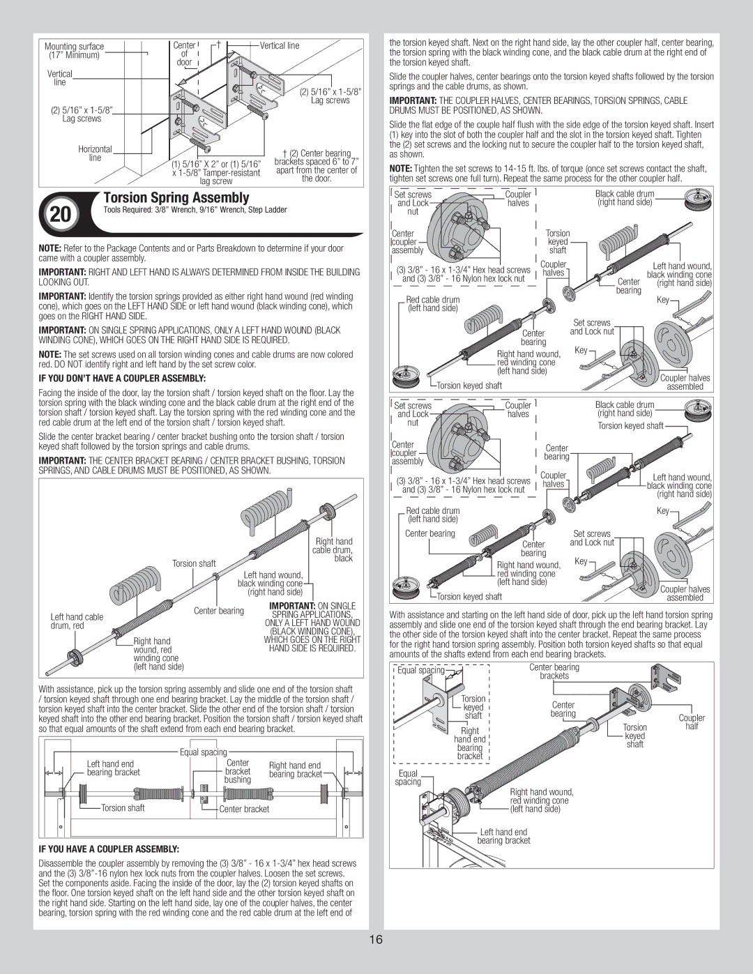 Wayne-Dalton 8300/8500 Torsion Spring Assembly, If you don’t have a Coupler Assembly, If you have a Coupler Assembly 