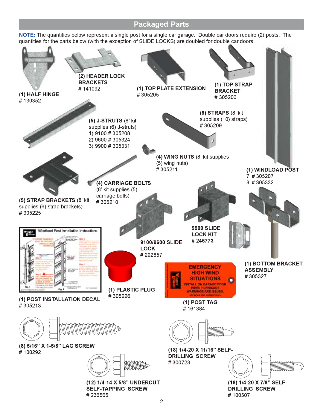 Wayne-Dalton 9100 installation instructions Packaged Parts, Struts 8’ kit 