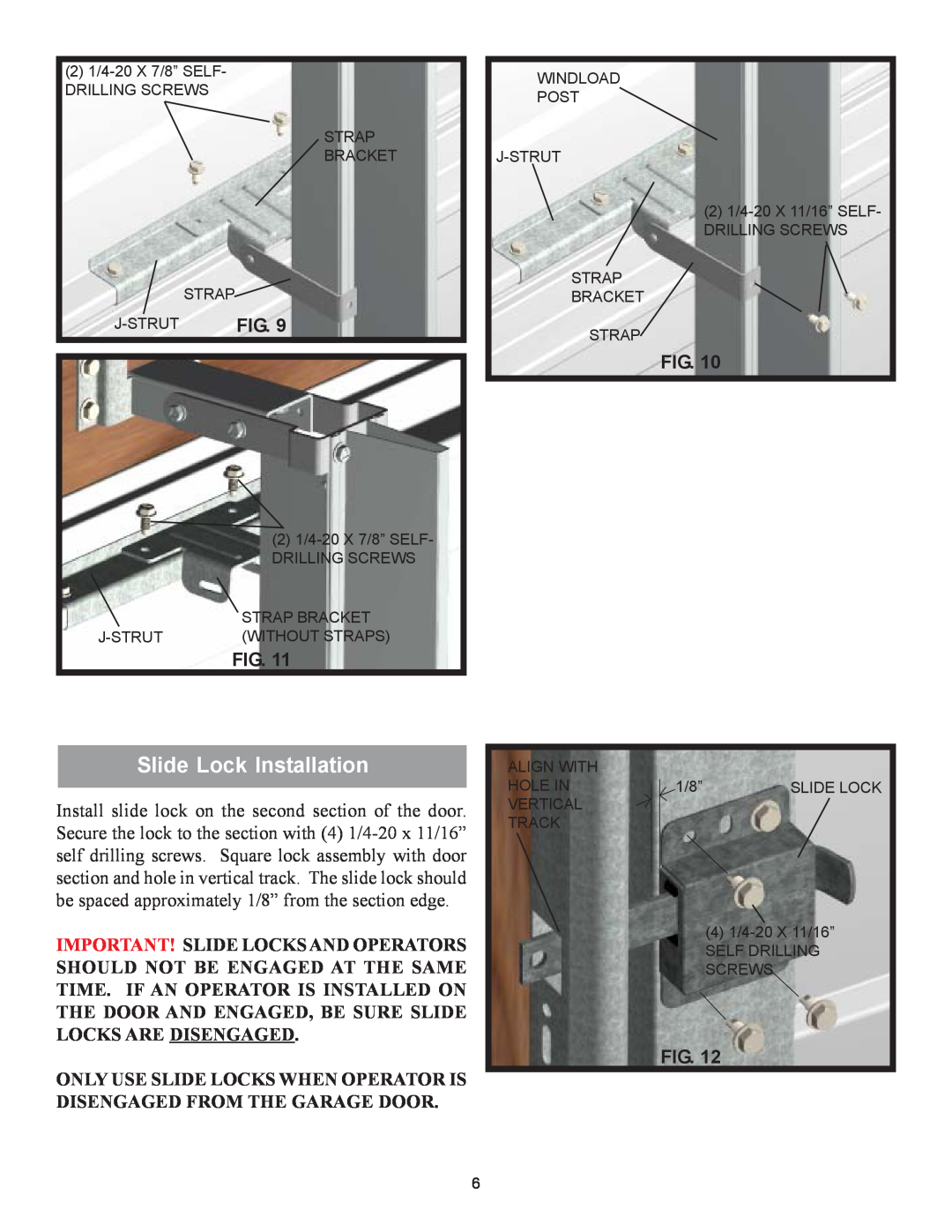 Wayne-Dalton 9100 installation instructions Slide Lock Installation 
