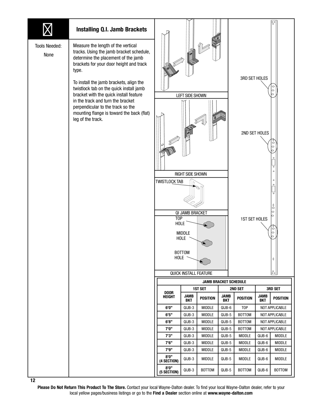 Wayne-Dalton 9400, 9100, 9600 Installing Q.I. Jamb Brackets, Measure the length of the vertical, Left side shown 