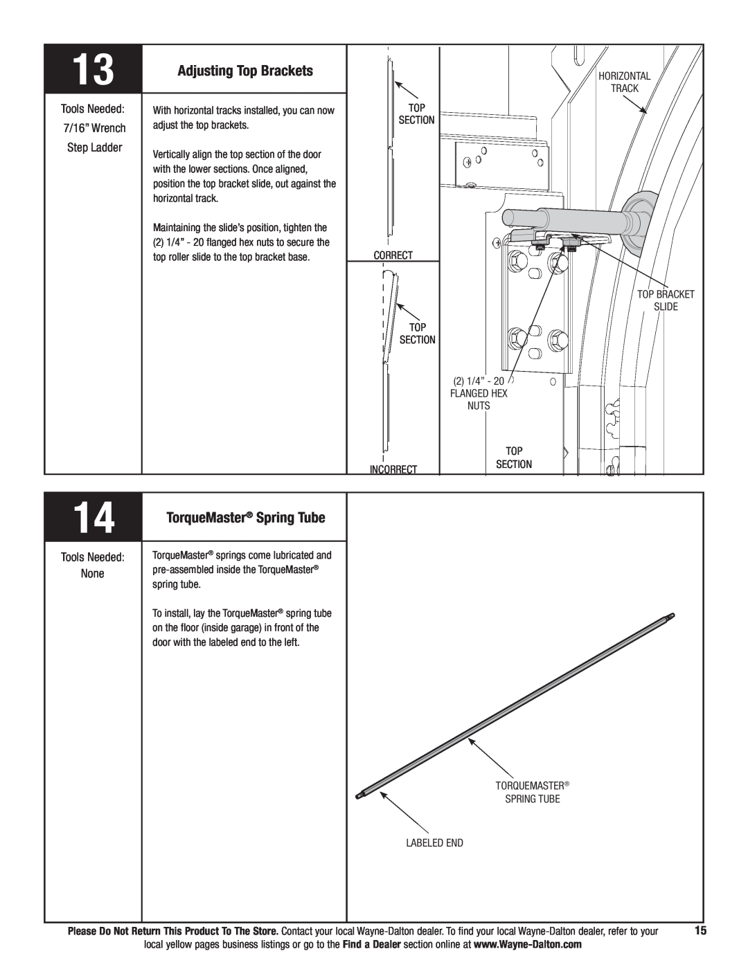 Wayne-Dalton 9700 Adjusting Top Brackets, TorqueMaster Spring Tube, Tools Needed 7/16” Wrench Step Ladder 