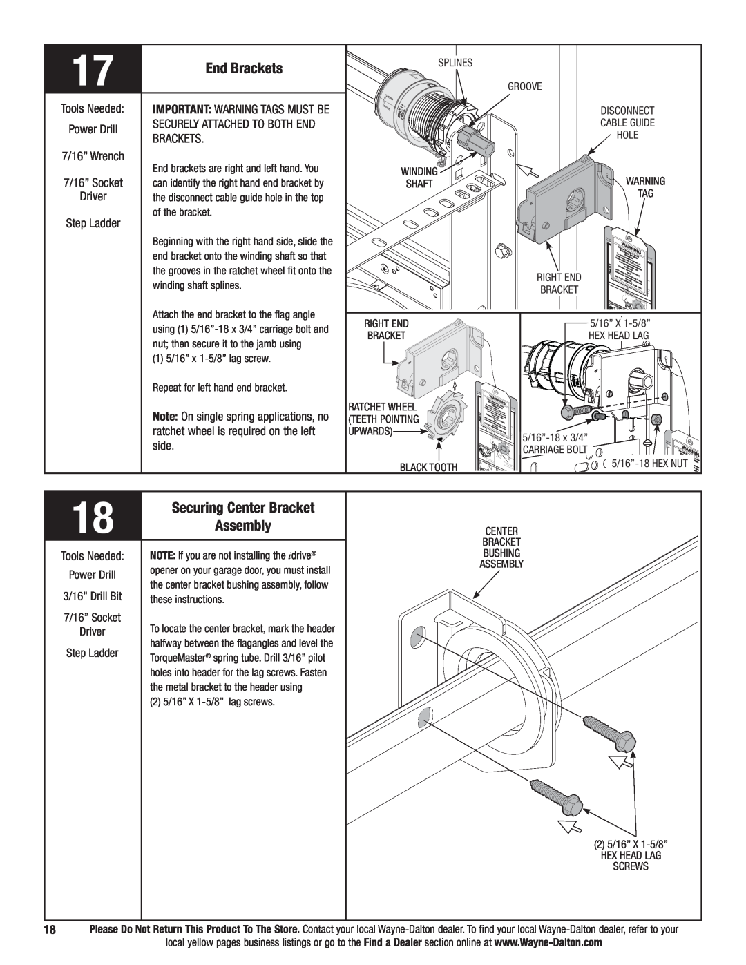 Wayne-Dalton 9700 End Brackets, Securing Center Bracket, Assembly, 7/16” Wrench 7/16” Socket Driver Step Ladder, side 