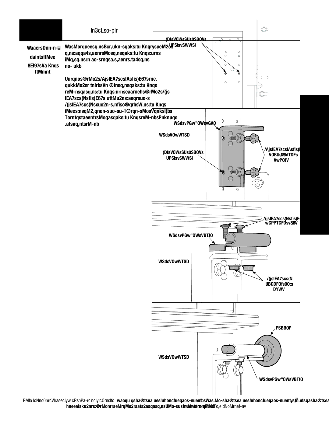 Wayne-Dalton 9800 Series Top Brackets, With the second set of holes from, Endcap, 20 x 5/8 carriage bolts, For other side 