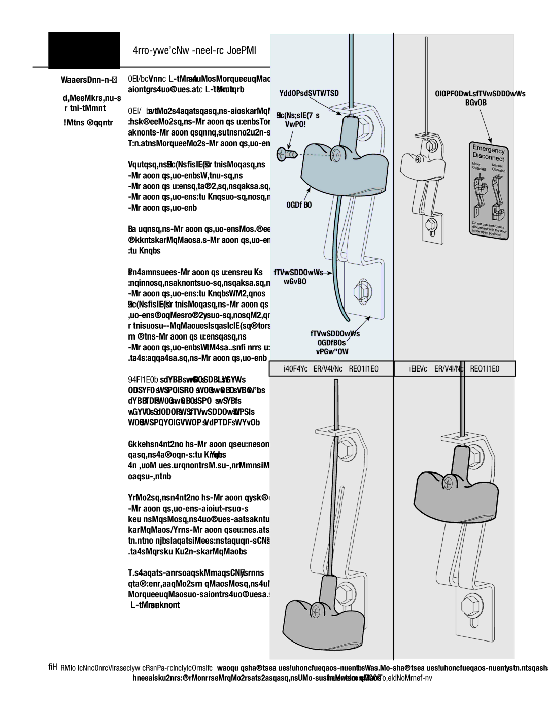 Wayne-Dalton 9800 Series Disconnect handle. Thread, Bracket, Secure disconnect cable to, Pulling the Cable more could 