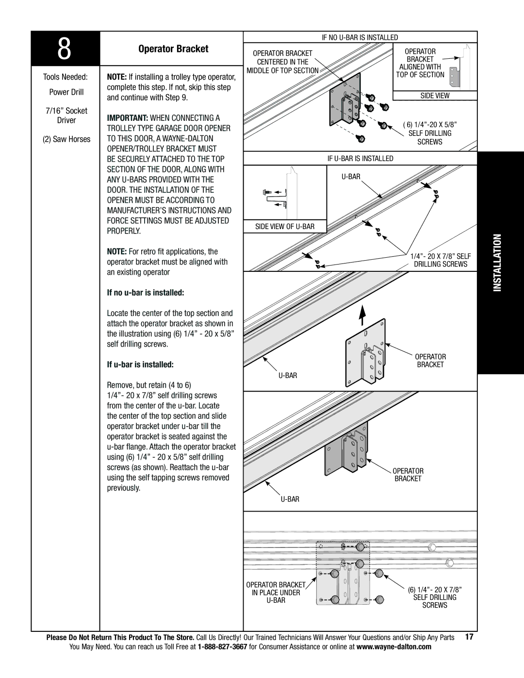 Wayne-Dalton 9800 Operator Bracket, To this DOOR, a WAYNE-DALTON, ANY U-BARS Provided with DOOR. the Installation 