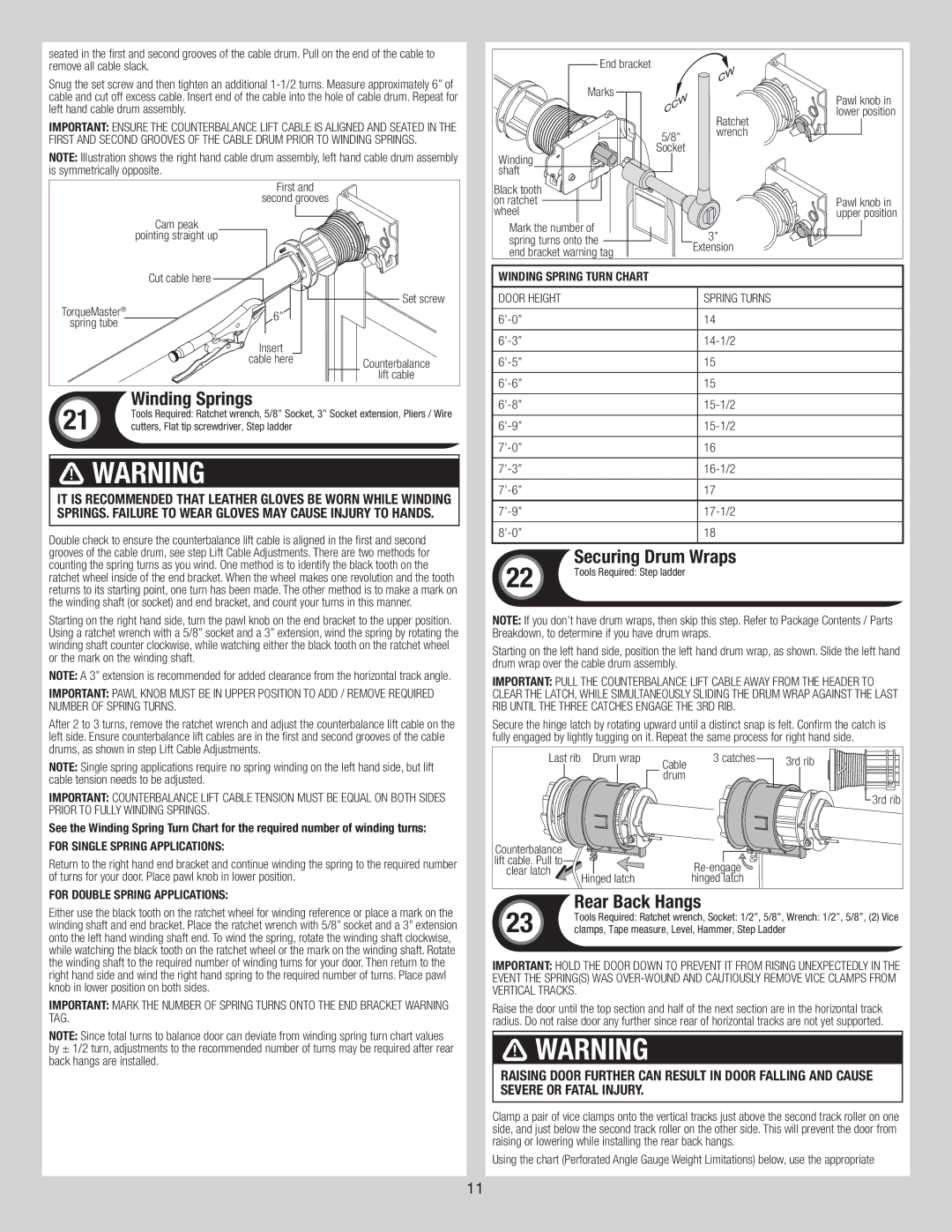 Wayne-Dalton 9800 Winding Springs, Securing Drum Wraps, Rear Back Hangs, For double spring applications 