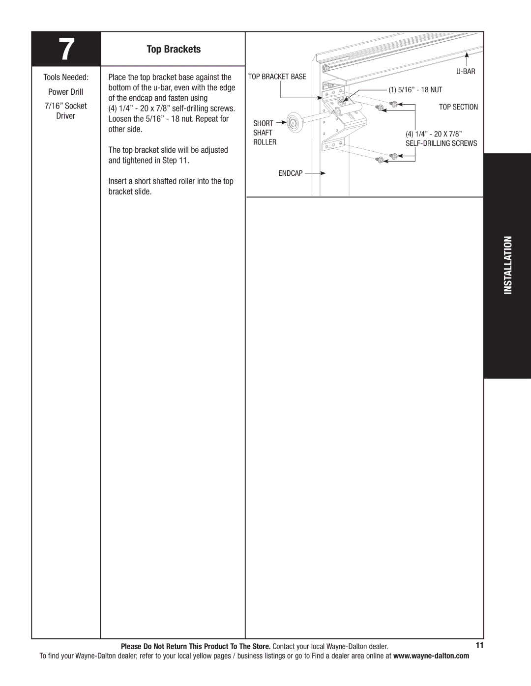 Wayne-Dalton 9800 Top Brackets, Endcap and fasten using, Other side, Tightened in step, Bracket slide 