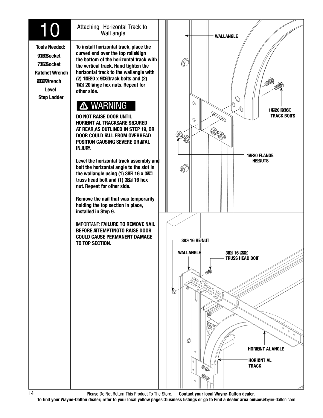 Wayne-Dalton 9800 installation instructions Do not Raise Door Until, Injury 