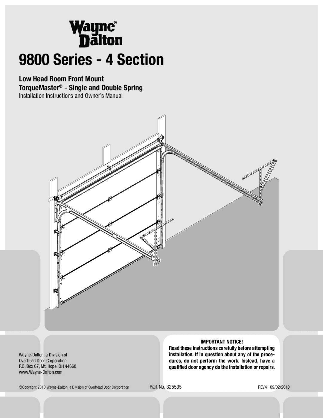 Wayne-Dalton 9800 installation instructions Series 4 Section, Important Notice 