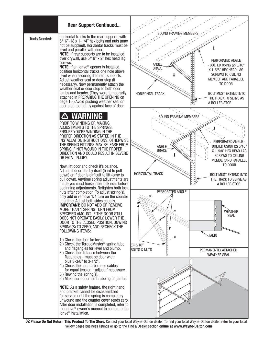 Wayne-Dalton 9800 Level and parallel with door, Adjust weather seal or door stop if, Spring fittings may release from 