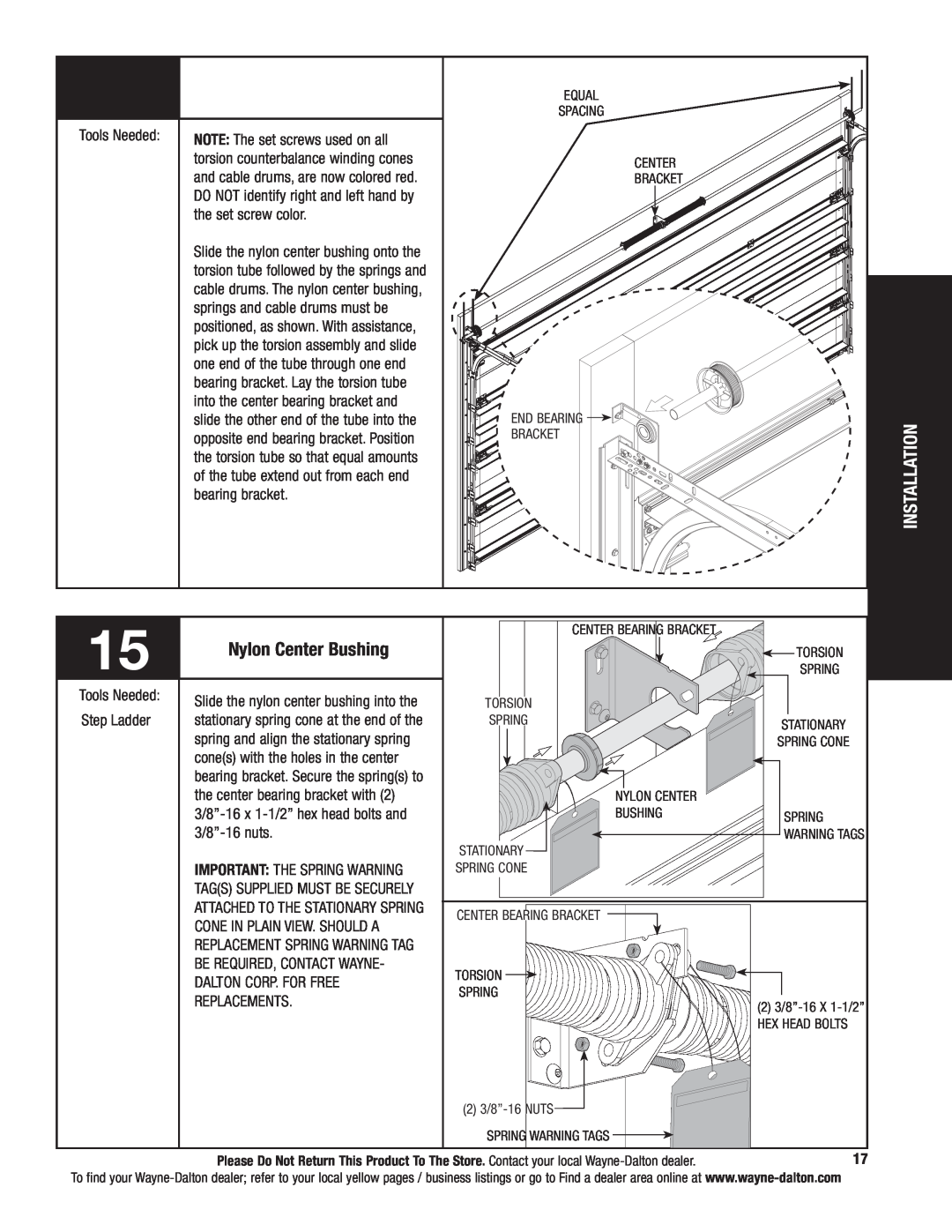 Wayne-Dalton 9800 installation instructions Nylon Center Bushing, Installation 