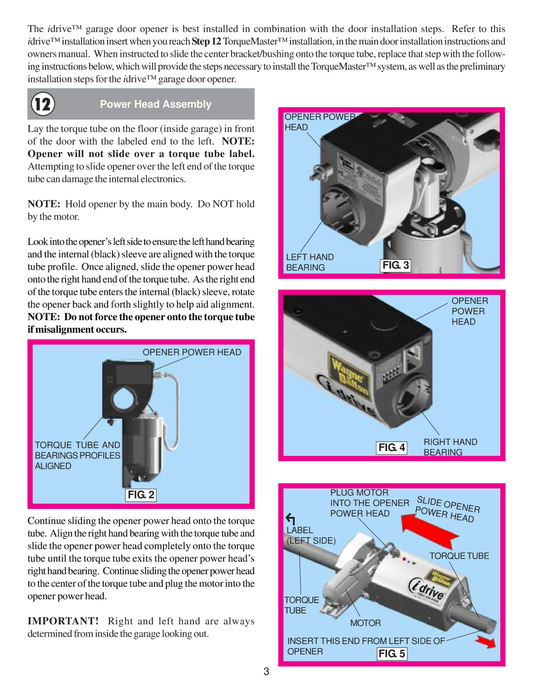 Wayne-Dalton 9200, 9900, 9100, 9600 installation instructions Opener will not slide over a torque tube label 