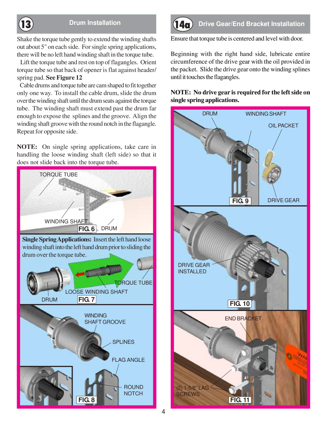 Wayne-Dalton 9100, 9900, 9600, 9200 installation instructions Drum Installation, 14a Drive Gear/End Bracket Installation 