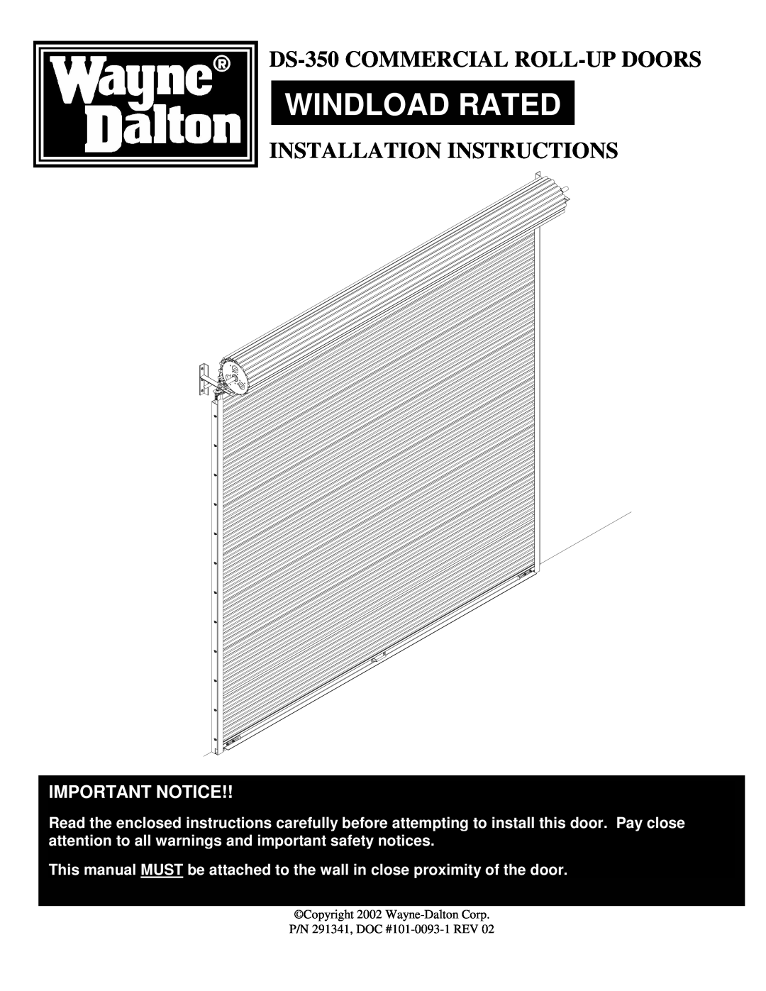 Wayne-Dalton installation instructions Windload Rated, DS-350COMMERCIAL ROLL-UPDOORS, Installation Instructions 