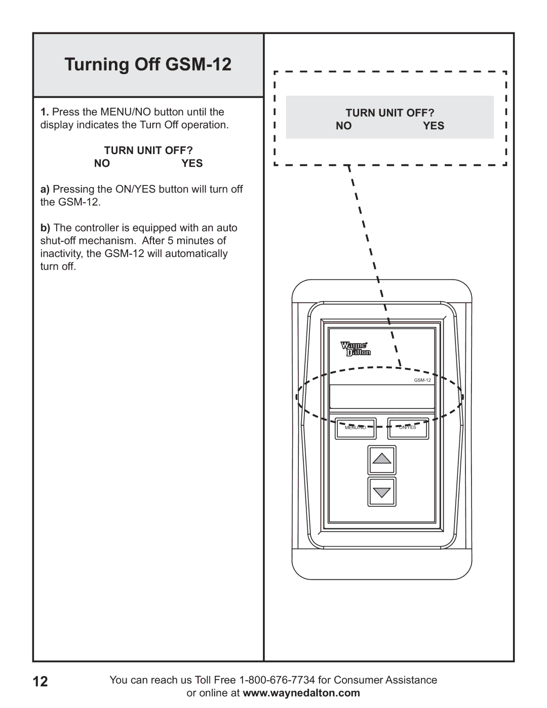 Wayne-Dalton operating instructions Turning Off GSM-12, Turn Unit OFF? Noyes 