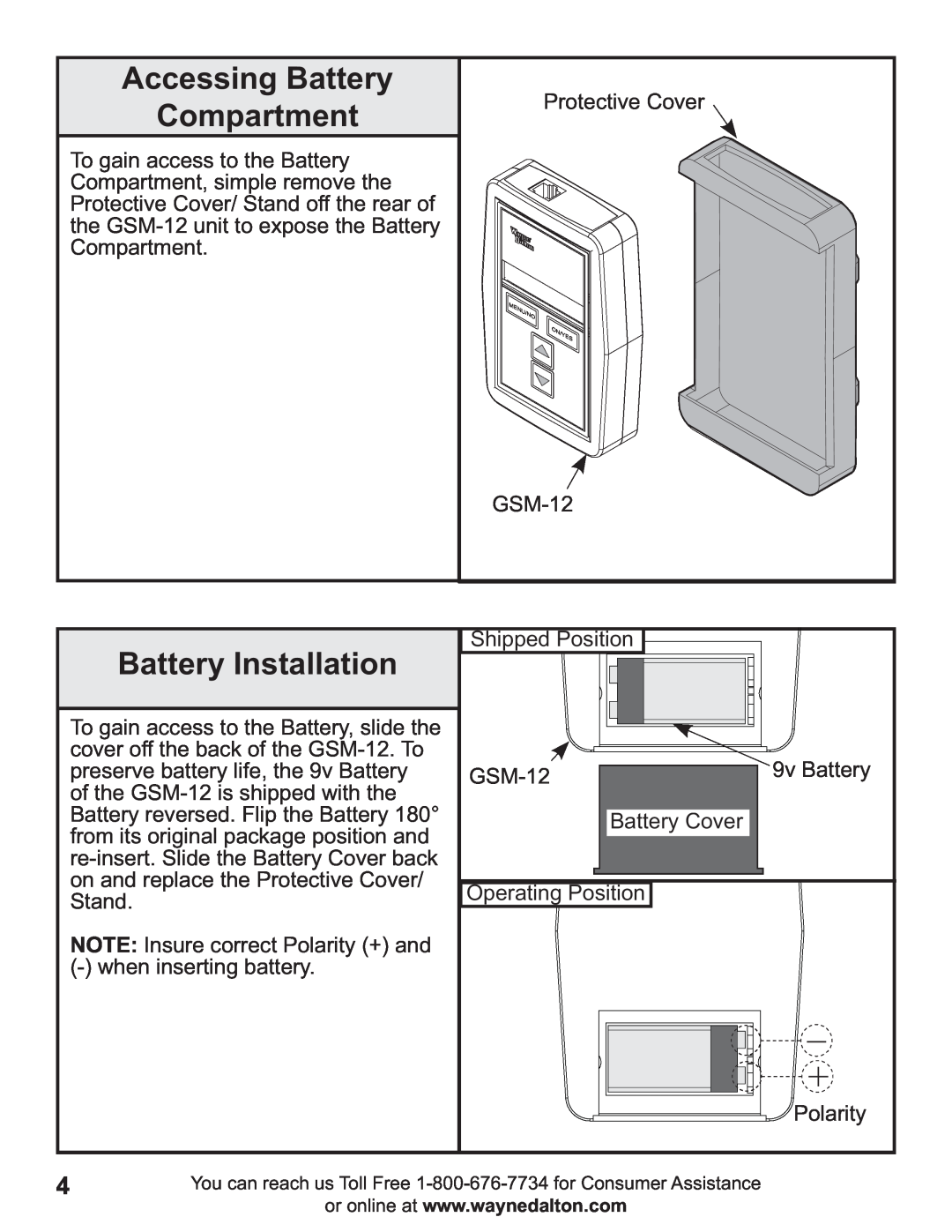 Wayne-Dalton GSM-12 operating instructions Accessing Battery Compartment, Battery Installation 