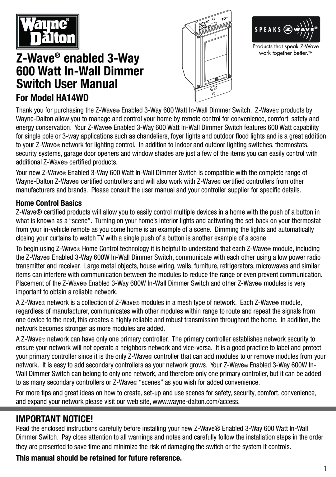 Wayne-Dalton user manual For Model HA14WD, Important Notice, Home Control Basics 