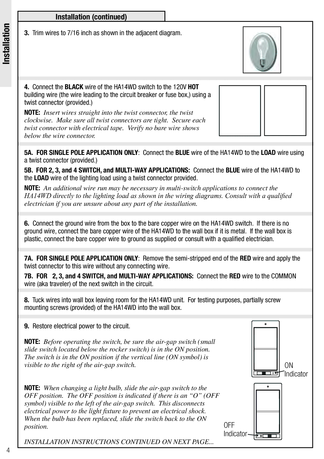 Wayne-Dalton HA14WD user manual Installation, Restore electrical power to the circuit 