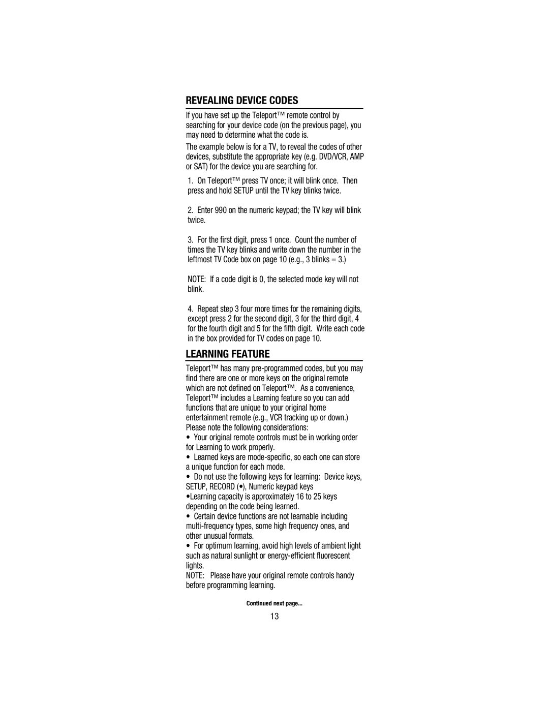 Wayne-Dalton WDHC-20 Revealing Device Codes, Learning Feature, Enter 990 on the numeric keypad the TV key will blink twice 