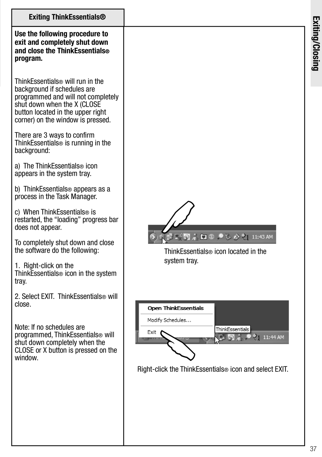 Wayne-Dalton WDUSB-10R, WDSF-10 manual Exiting/Closing 