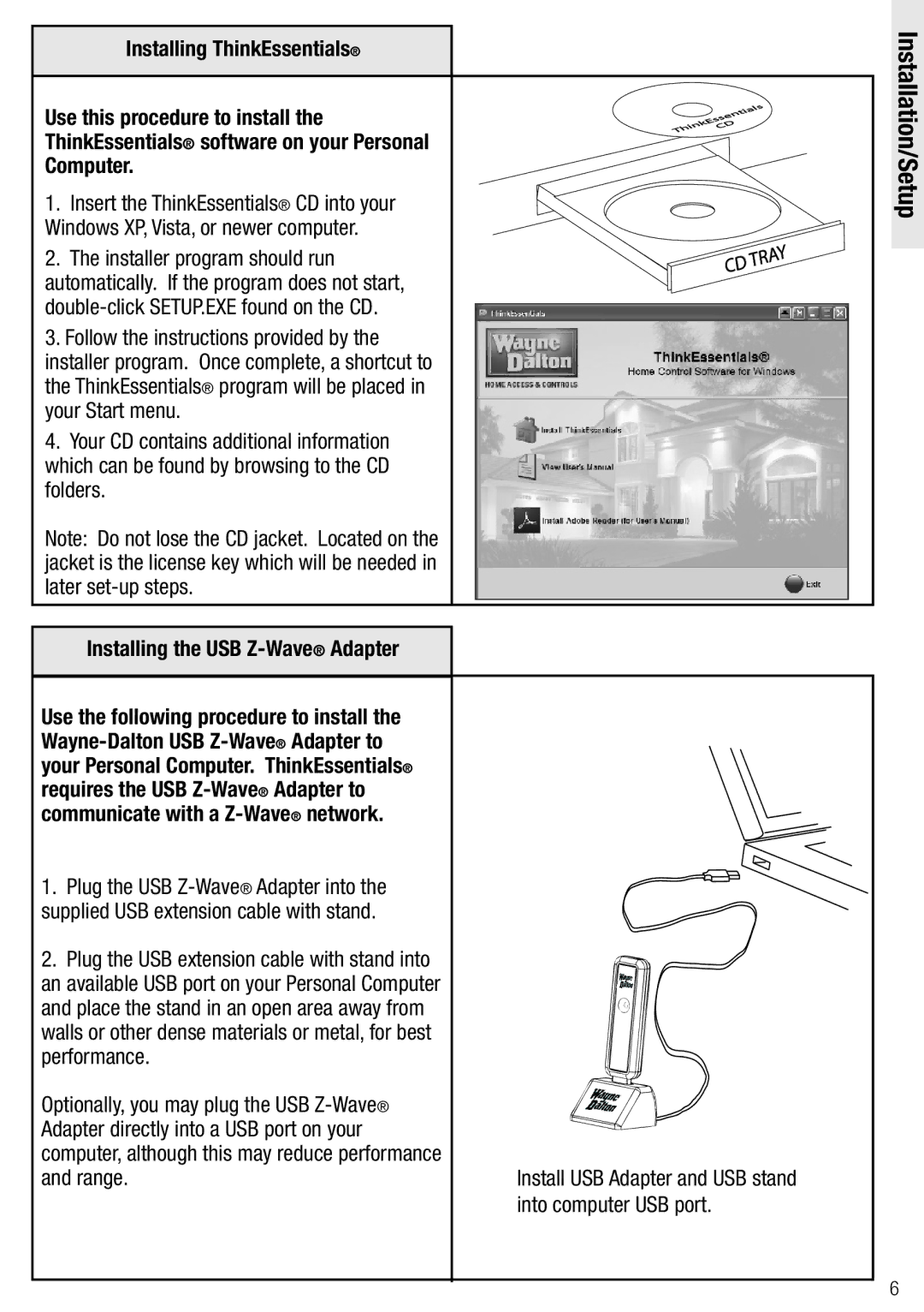 Wayne-Dalton WDSF-10, WDUSB-10R manual Installation/Setup, Install USB Adapter and USB stand into computer USB port 