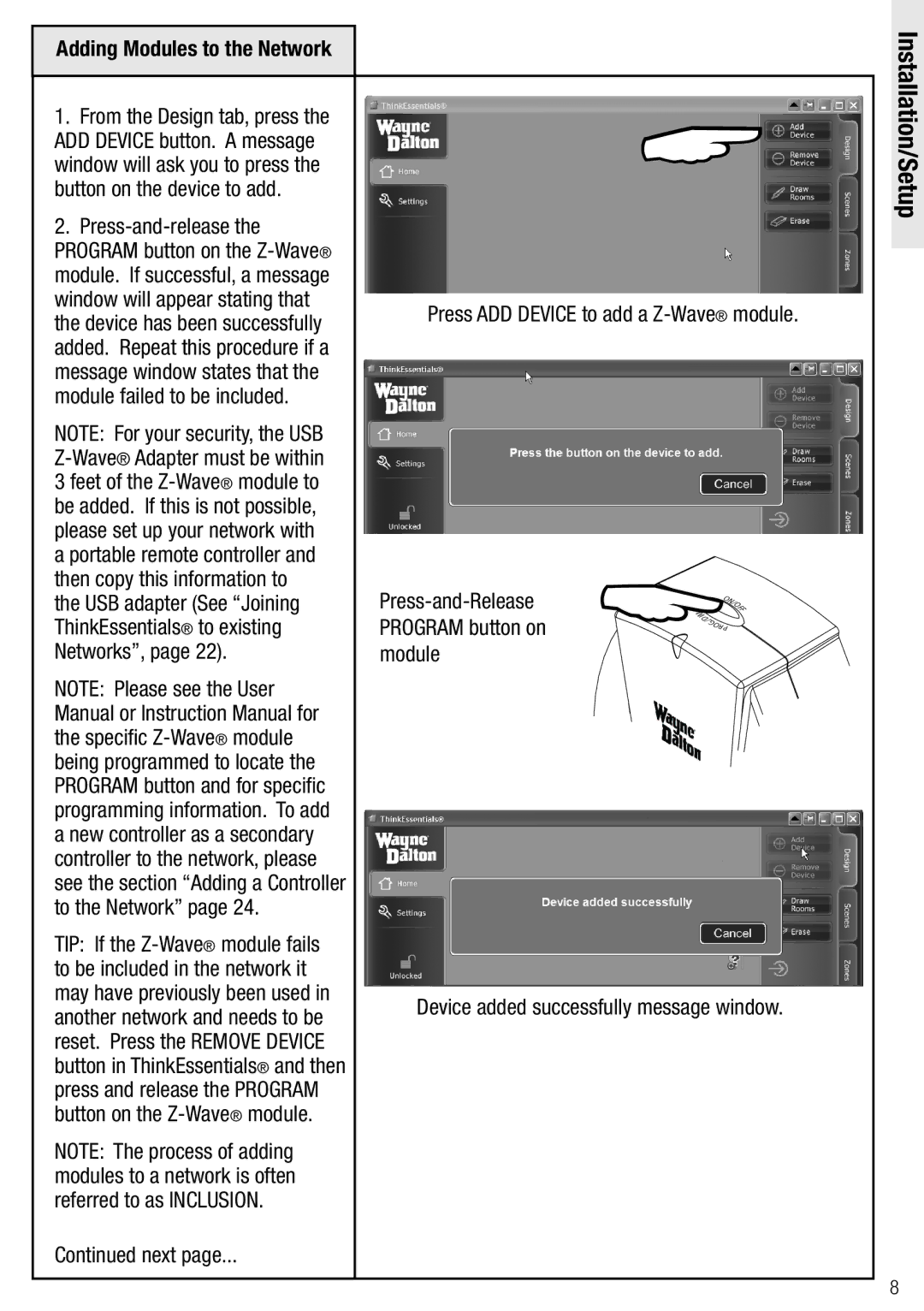 Wayne-Dalton WDSF-10, WDUSB-10R manual Adding Modules to the Network, Press ADD Device to add a Z-Wavemodule 