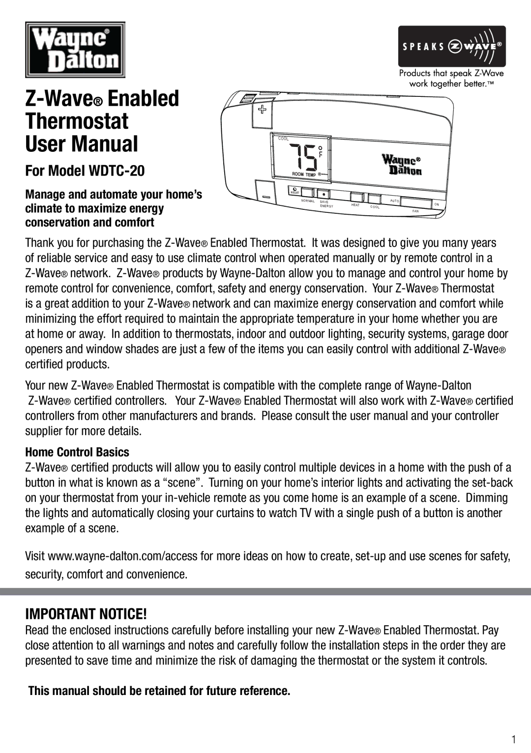 Wayne-Dalton user manual For Model WDTC-20, Important Notice, This manual should be retained for future reference 