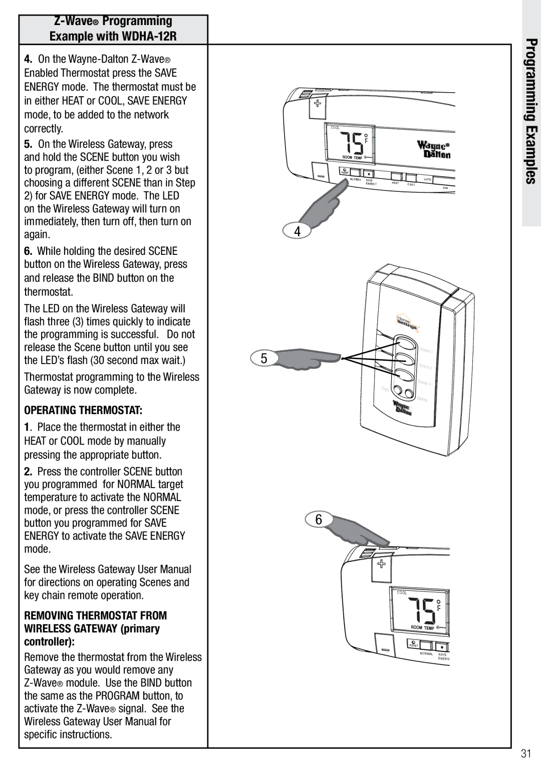 Wayne-Dalton WDTC-20 user manual Removing Thermostat from Wireless Gateway primary controller 