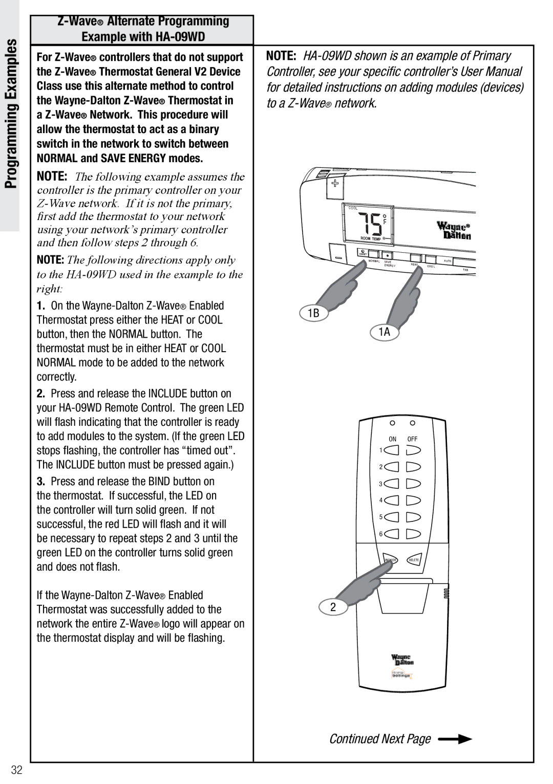 Wayne-Dalton WDTC-20 user manual WaveAlternate Programming Example with HA-09WD, Press and release the Bind button on 