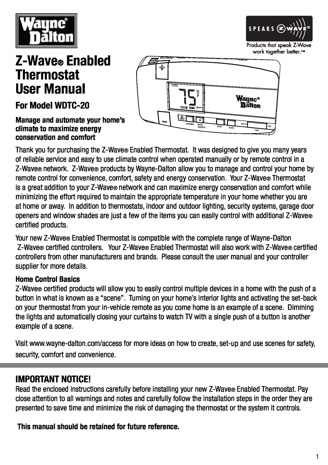 Wayne-Dalton user manual For Model WDTC-20, Important Notice 
