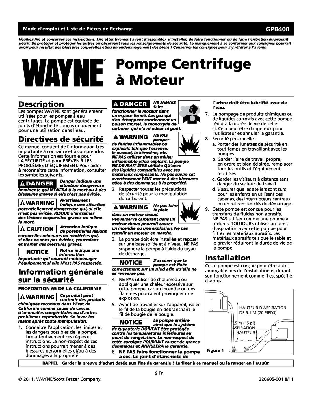 Wayne GPB400 warranty Pompe Centrifuge à Moteur, Directives de sécurité, Information générale sur la sécurité, Description 