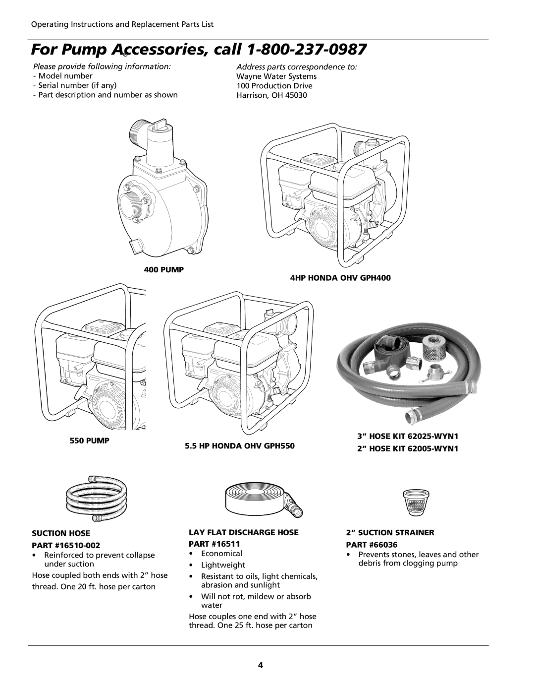 Wayne For Pump Accessories, call, 4HP Honda OHV GPH400, Suction Hose, HP Honda OHV GPH550 LAY Flat Discharge Hose 