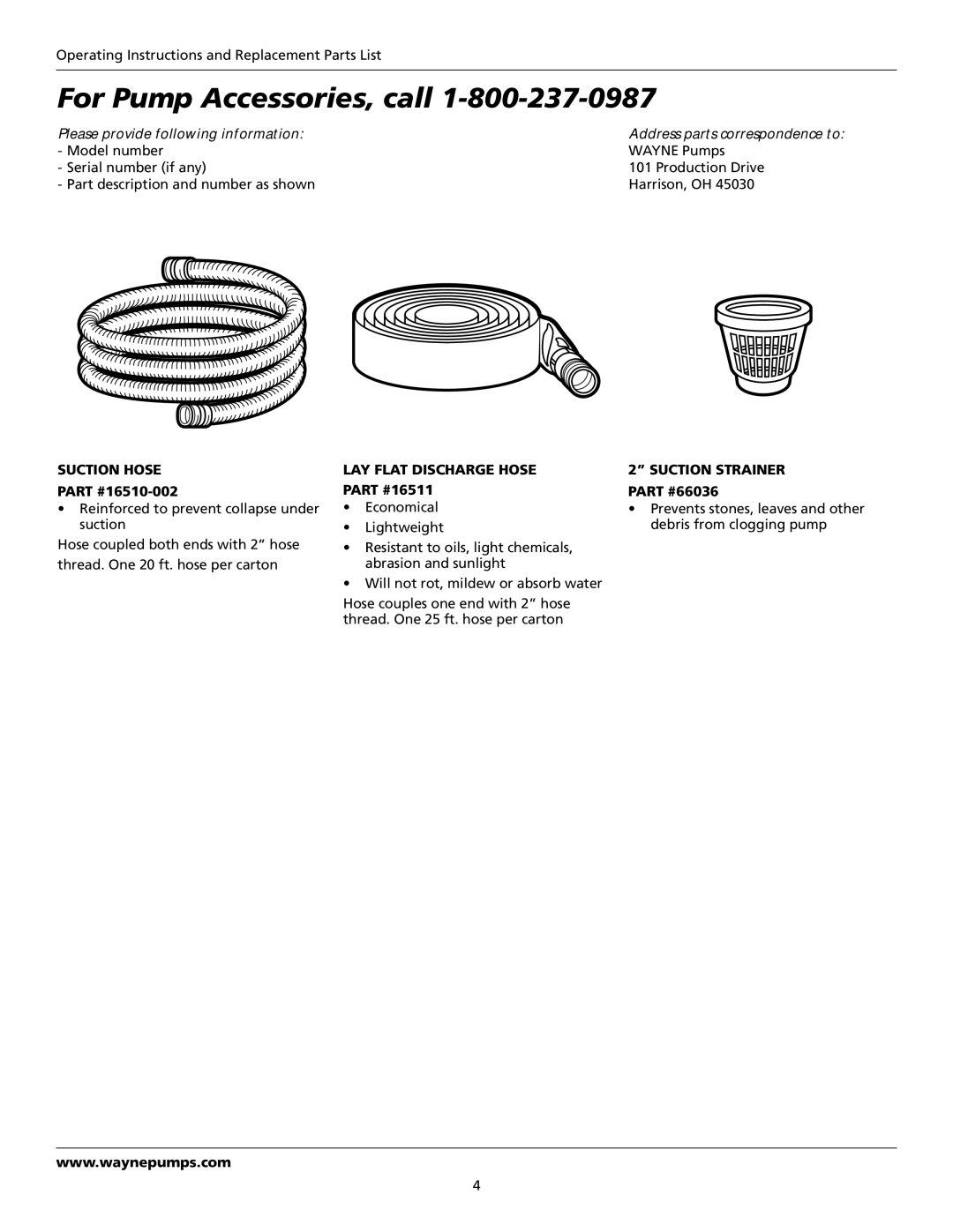 Wayne GPS400, 320604-001 warranty For Pump Accessories, call, Suction Hose, LAY Flat Discharge Hose, Suction Strainer 