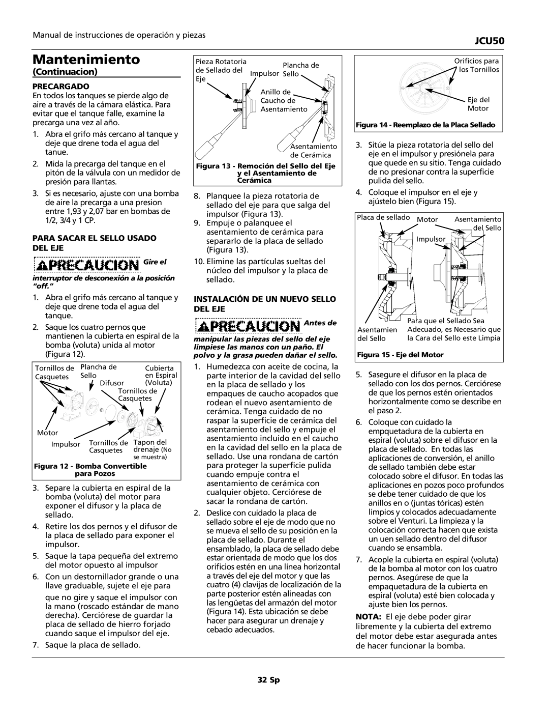 Wayne JCU50 instruction manual Para Sacar EL Sello Usado, Del Eje, Instalación DE UN Nuevo Sello 