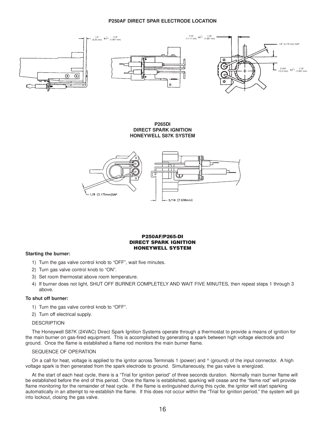 Wayne P265F, P250AF-DI P250AF Direct Spar Electrode Location, Direct Spark Ignition Honeywell S87K System, Description 