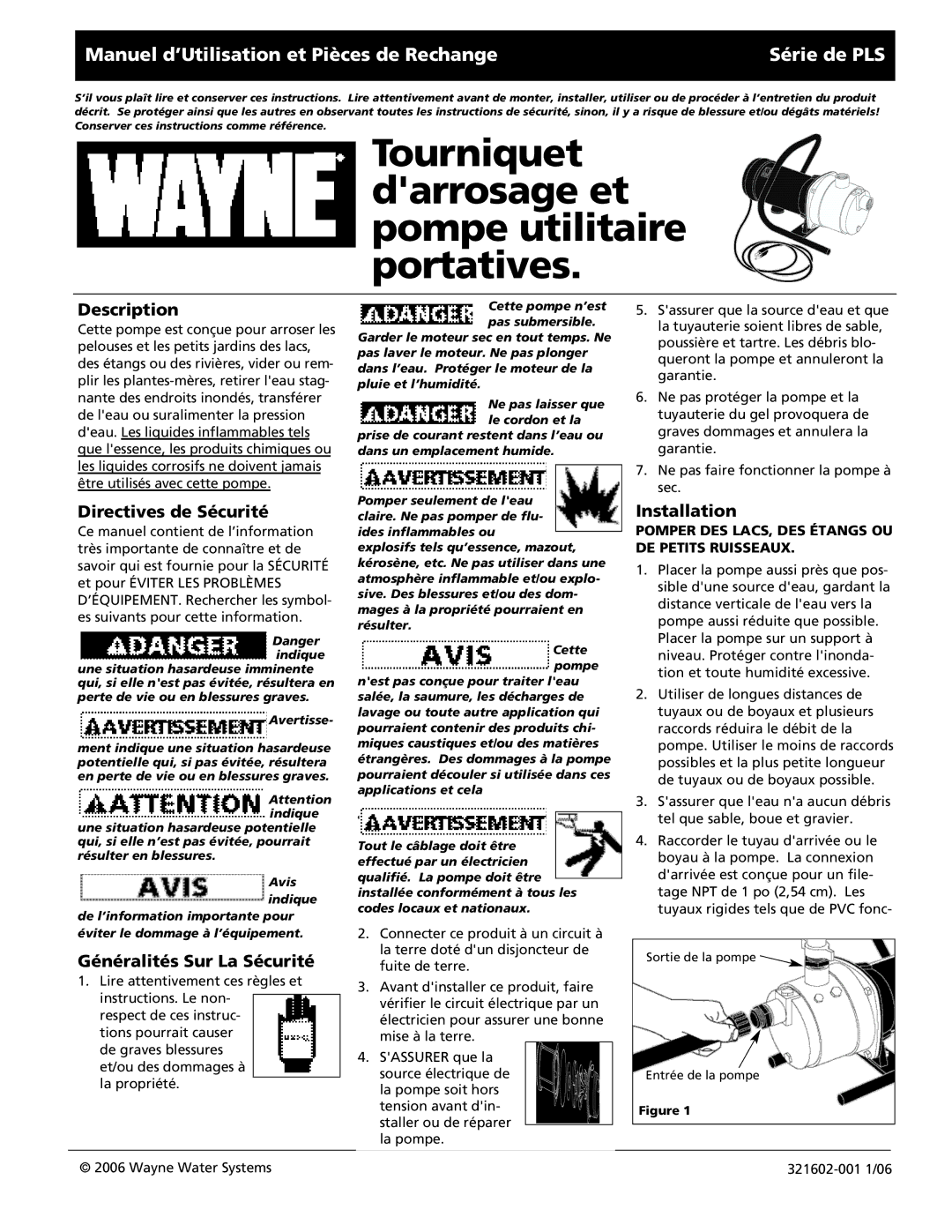 Wayne 321602-001 Tourniquet darrosage et pompe utilitaire portatives, Directives de Sécurité, Généralités Sur La Sécuritéé 