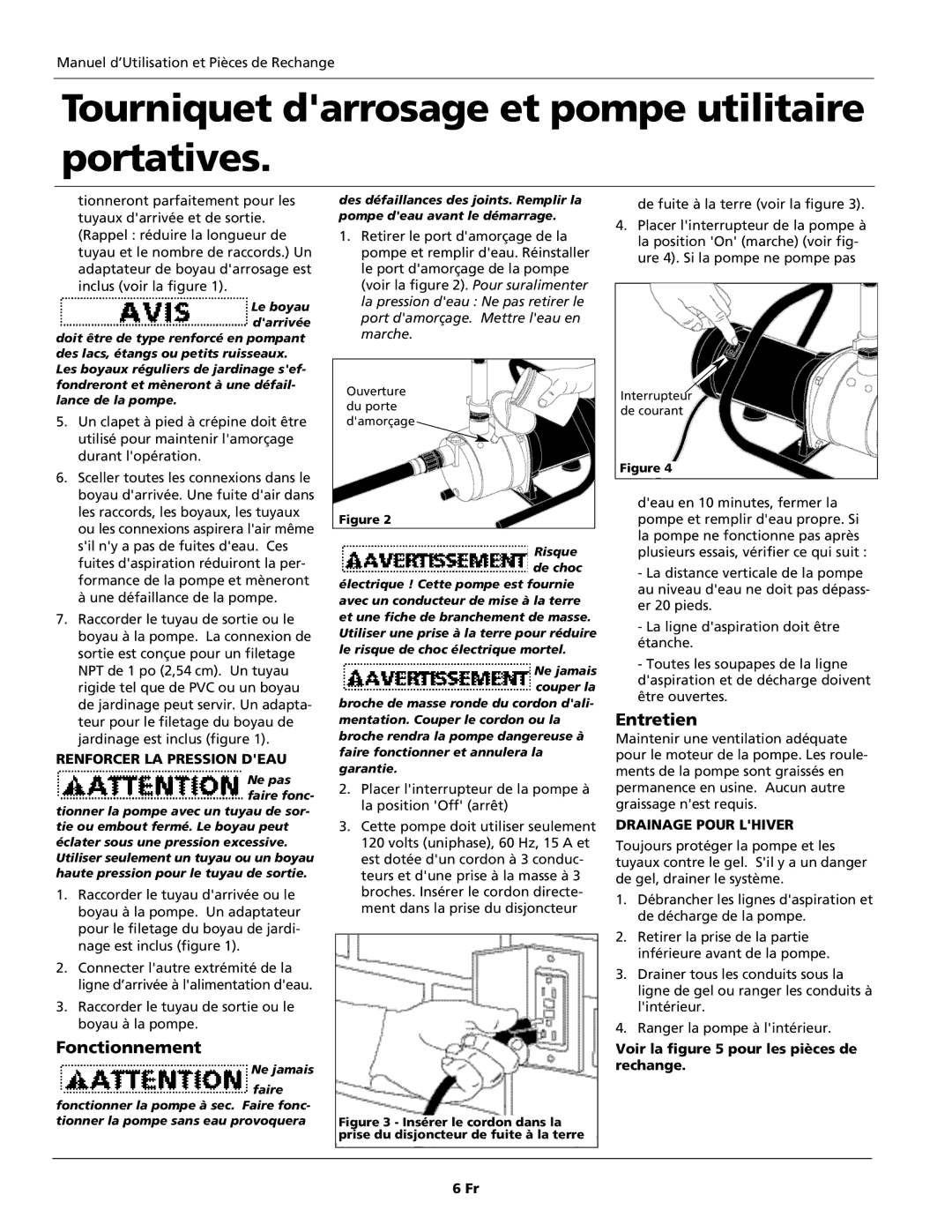 Wayne PLS Series, 321602-001 warranty Fonctionnement, Entretien, Renforcer LA Pression Deau, Drainage Pour Lhiver 