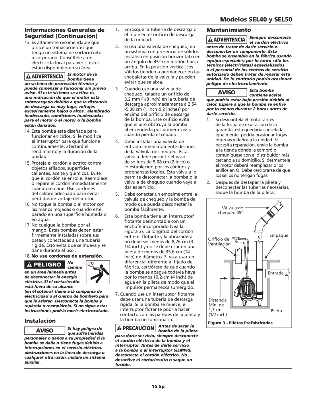 Wayne 330002-001 specifications Modelos SEL40 y SEL50, Instalación, Mantenimiento, No use cordones de extensión, 15 Sp 